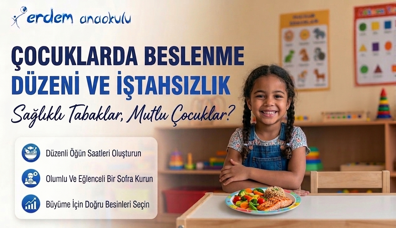 Çocuklarda Beslenme Düzeni ve İştahsızlık